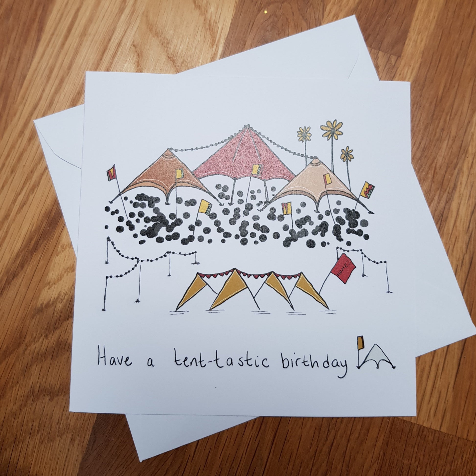 Have a tent-tastic birthday - festival inspired greeting card 